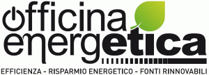 Efficienza - Risparmio energetico - Fonti rinnovabili OFFICINA ENERGETICA